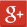 Google+